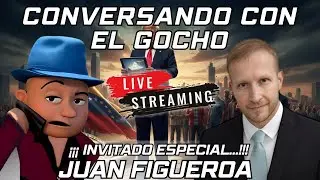 ENTREVISTA CON JUAN FIGUEROA | #LIVE | 25ENE2026| [GOCHO.OFICIAL]
