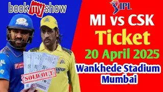 MI vs CSK Match Ticket 2025 Wankhede Stadium Mumbai