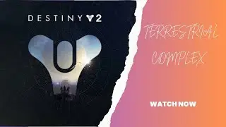 Destiny2! TERRESTRIAL COMPLEX! How to Find IT! #ps5 #destiny2 #terrestrial