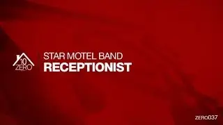 Star Motel Band - Receptionist Zero037