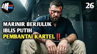 Marine Known as the Devil Slaughtering Cartels - New Action Movie Recap