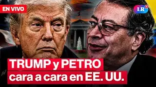 🔴 DONALD TRUMP recibe a GUSTAVO PETRO en la CASA BLANCA EN VIVO | #LR