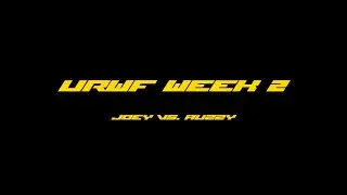 URWF Week 2 Joey vs Auzzy