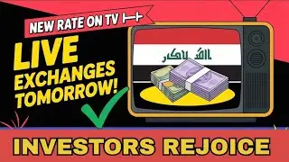 Iraqi Dinar RV Breaking News | New IQD Rate Revealed on TV  &ndash; Dong & Dinar Holders Celebrate