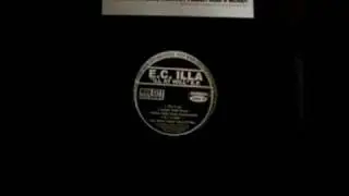 E.C. ILLA - Ill at Will [ft. Rasco, Planet Asia, D. Villa]