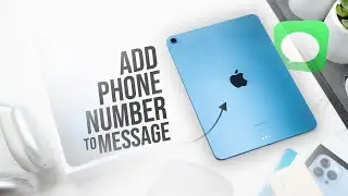 Как добавить номер телефона для текстовых сообщений на iPad (урок)