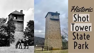 How America’s First Ammunition Was Made: Jackson Ferry Shot Tower