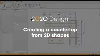 2020 Design Tip: How to create a countertop from 2D shapes