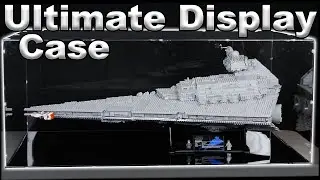 The Ultimate Display Case for the LEGO Star Wars UCS Imperial Star Destroyer!