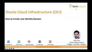 How to Create new Identity Domain in Oracle Cloud Infrastructure