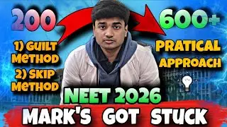 Neet marks got stuck😭😳| 200👉600+😎💯 practical approach😎 #neet #neet2026 #marks #pw #method 