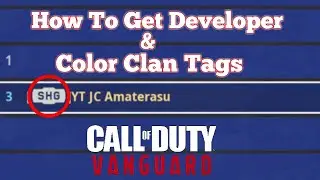 Call of Duty: Vanguard - How To Get Developer & Color Clan Tags (Clan Tag Glitch)