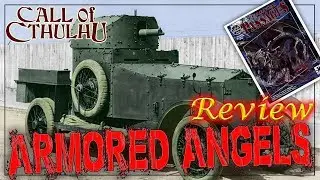 Call of Cthulhu: Armored Angels - RPG Review