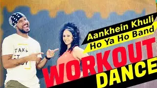Aankhen Khuli Ho Ya Ho Band Bollywood Dance Fitness Workout Choreography | FITNESS DANCE With RAHUL
