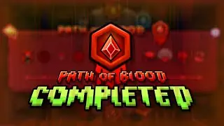 Path of Blood Completed | Paths of Power 7/10 | Geometry Dash 2.2