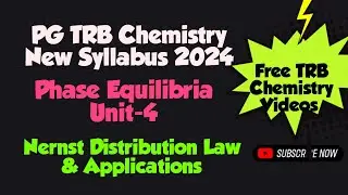 Nernst distribution law and its applications| PG TRB Chemistry New Syllabus 2024 | Unit-4