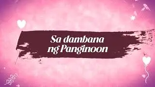 Sa Dambana  - Official Lyric Video (Tagalog inspirational song)