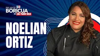 Noelian Ortiz: De MasterChef Latino a Conquistar el Paladar Boricua