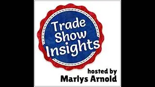 Reinventing the Trade Show Floor: What&rsquo;s Next? - TSI12.7