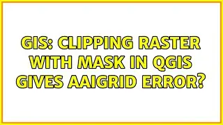 GIS: Clipping raster with mask in QGIS gives AAIGrid error?