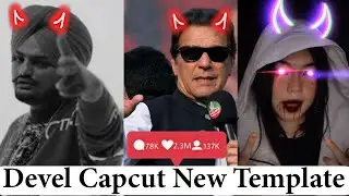 Capcut New Template Mata Laser Template Sidhu Moose Wala And Imran Khan 😈 | Legend | Capcut Editing