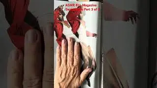 ASMR Elle Magazine Destruction Part 3 of 5 #asmr #magazineflip #asmrpapersounds #destruction #elle