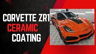 2019 Corvette C7 ZR1 Ceramic Coating! Last of the Manuals!