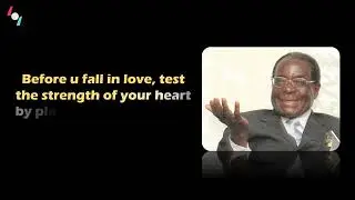 Top 30 Hilarious Robert Mugabe Quotes You Haven't Heard Pt6