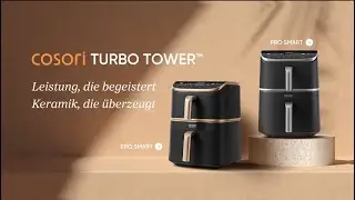 Cosori Turbo Tower Airfryer: die Revolution unter den Hei&szlig;luftfritteusen