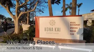 Our trip to the Kona Kai Resort
