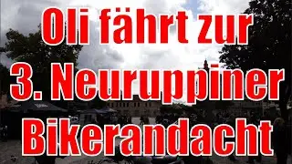 Oli f&auml;hrt bei der 3 Neuruppiner Bikerandacht