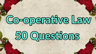 50 CO-OPERATIVE LAW QUESTIONS