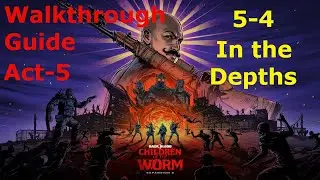 Back 4 Blood--Walkthrough Guide Act-5 *In the Depths*