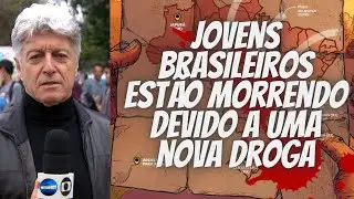 Jovens brasileiros est&atilde;o morrendo devido a uma nova Droga - Document&aacute;rio Profiss&atilde;o Rep&oacute;rter