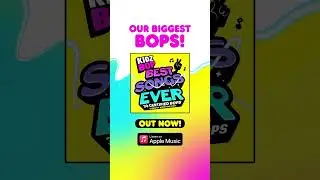 KIDZ BOP BEST SONGS EVER Out Now AppleMusic Version