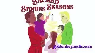Sacred Stories - Sacred Seasons Catholic picture books - Towards a restoration of Christian culture