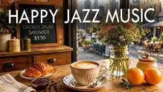 Happy Jazz Music ☕ Bossa Nova background for Relaxing, Great Moods and Happy Moods
