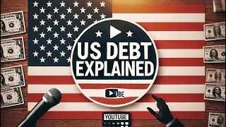 The Truth About U.S  Debt: Who They Owe and Why It Matters!