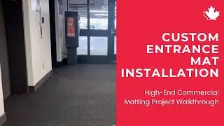 Custom Entrance Mat Installation | High-End Commercial Matting Project Walkthrough