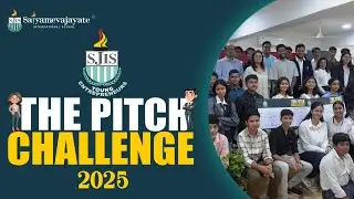 Young Entrepreneurs - Pitch Challenge 2025 | Student Startup Ideas | SJIS School, Ahmedabad
