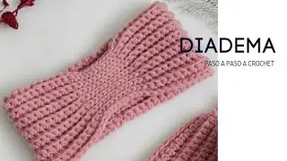Vincha Diadema Tejida a Crochet. Paso a paso