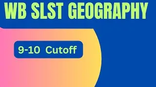 SLST Geography 9-10। Cutoff Prediction 