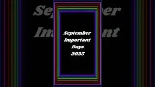 September important days/September national days/September international days/September Holidays