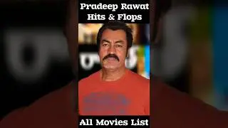 Pradeep Rawat Hits & Flops