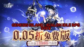 Genesis Island: Avalon Idle RPG &ndash; Free 55K Yuan Coupon Android Game