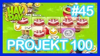Hay Day Projekt 100 | PRODUZIEREN im HOHEN LEVEL 🤔 | SyromerB #45