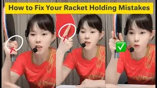 How to Fix Your Racket Holding Mistakes