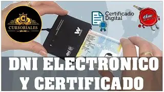 DIFERENCIAS, OBTENCIÓN Y TODOS LOS USOS DEL DNI ELECTRÓNICO Y EL CERTIFICADO DIGITAL