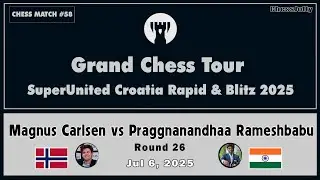 Magnus Carlsen vs. Praggnanandhaa: 4 Great Moves ◉ SuperUnited Croatia Rapid & Blitz 2025
