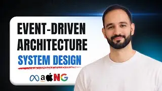 Event-Driven Architecture Explained from Scratch | System Design by Microsoft SWE